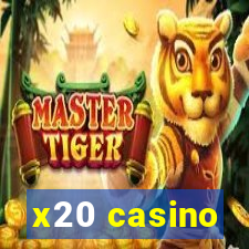 x20 casino